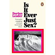 Is It Ever Just Sex? - 