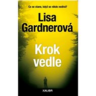 Krok vedle - Lisa Gardner