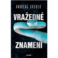 Vražedné znamení - Andreas Gruber