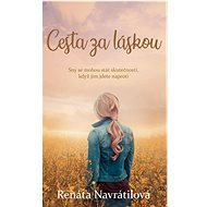 Cesta za láskou - Renáta Navrátilová