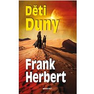 Děti Duny - Frank Herbert