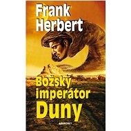 Božský imperátor Duny - Frank Herbert