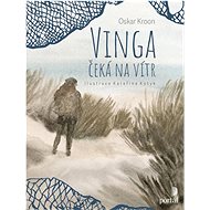 Vinga čeká na vítr - 