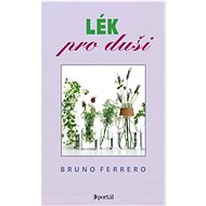 Lék pro duši - Bruno Ferrero