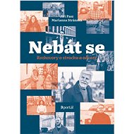 Nebát se: Příběhy o strachu a odvaze - 