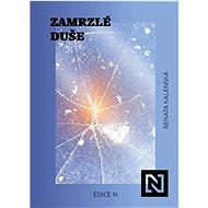Zamrzlé duše - Renata Kalenská  Renata Kalenská