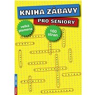 Kniha zábavy pro seniory - 