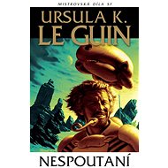 Nespoutaní - Ursula K. Le Guinová  Ursula K. Le Guinová
