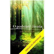 O podstatě života - 