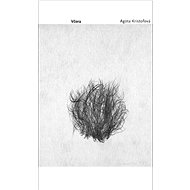 Včera - Agota Kristofová