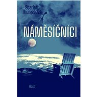 Náměsíčníci - Scarlett Thomas