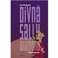 Divná Sally Diamond - Liz Nugent