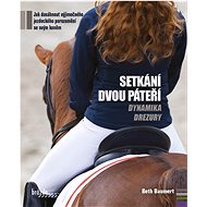 Setkání dvou páteří - Beth Baumert