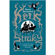 Křik straky - Dana Beranová