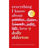 Everything I Know About Love: Special Edition - 