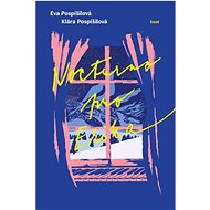 Nocturno pro Erika - Eva Pospíšilová; Klára Pospíšilová