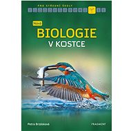 Nová biologie v kostce pro SŠ - Petra Brzósková