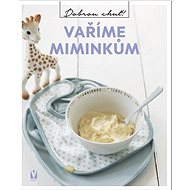 Vaříme miminkům - 