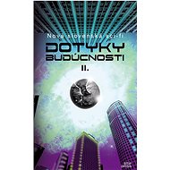 Dotyky budúcnosti II. - 
