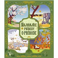 Najkrajšie príbehy o prírode - Lucy Brownridge