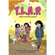 T.L.A.P. Mindy otevírá náruč - Nathan Fairbairn