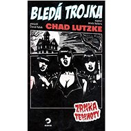 Bledá trojka - 