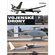 Vojenské drony Nepilotované letouny - Alexander Stilwell