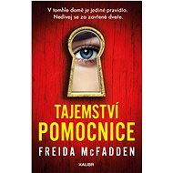 Tajemství pomocnice - Freida McFadden
