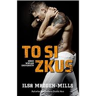 To si zkus - Ilsa Madden–Mills