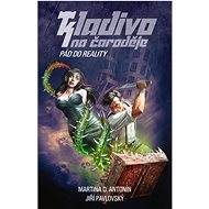 Kladivo na čaroděje Pád do reality - 