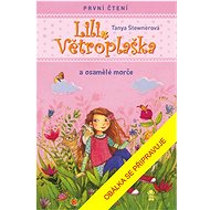 Lili Větroplaška a osamělé morče - Tanya Stewnerová  Tanya Stewnerová
