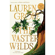 The Vaster Wilds: A Novel - 