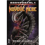 Kovové nebe - René Vaněk