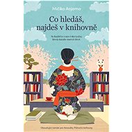 Co hledáš, najdeš v knihovně - 