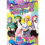 My jsme Lollipopz - 