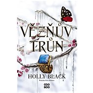 Vězňův trůn - Holly Blacková