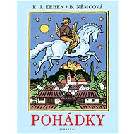 Pohádky - Karel Jaromír Erben; Božena Němcová; Josef Lada