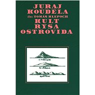 Kult rysa ostrovida - 