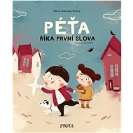 Péťa říká první slova - Joanna Kłos; Marta Galewska-Kustra