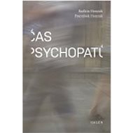 Čas psychopatů - Radkin Honzák; František Honzák