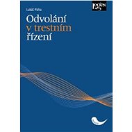 Odvolání v trestním řízení - 
