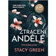 Ztracení andělé - Stacy Green
