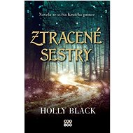 Ztracené sestry - Holly Blacková