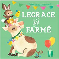 Legrace na farmě - 