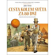 Cesta kolem světa za 80 dní - Jules Verne; Chrys Millien