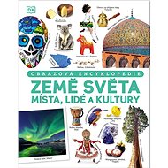 Země světa: Obrazová encyklopedie - 