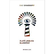 Zlatá jablka sluneční - Ray Bradbury