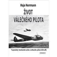 Život válečného pilota - Hajo Herrmann