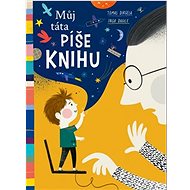 Můj táta píše knihu - 