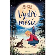 Vydří měsíc - Susanna Baileyová; Martina Mutlová